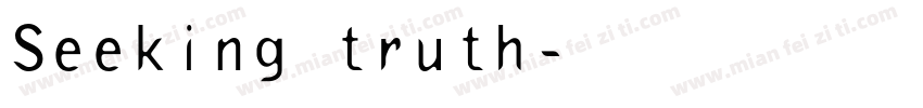 Seeking truth字体转换